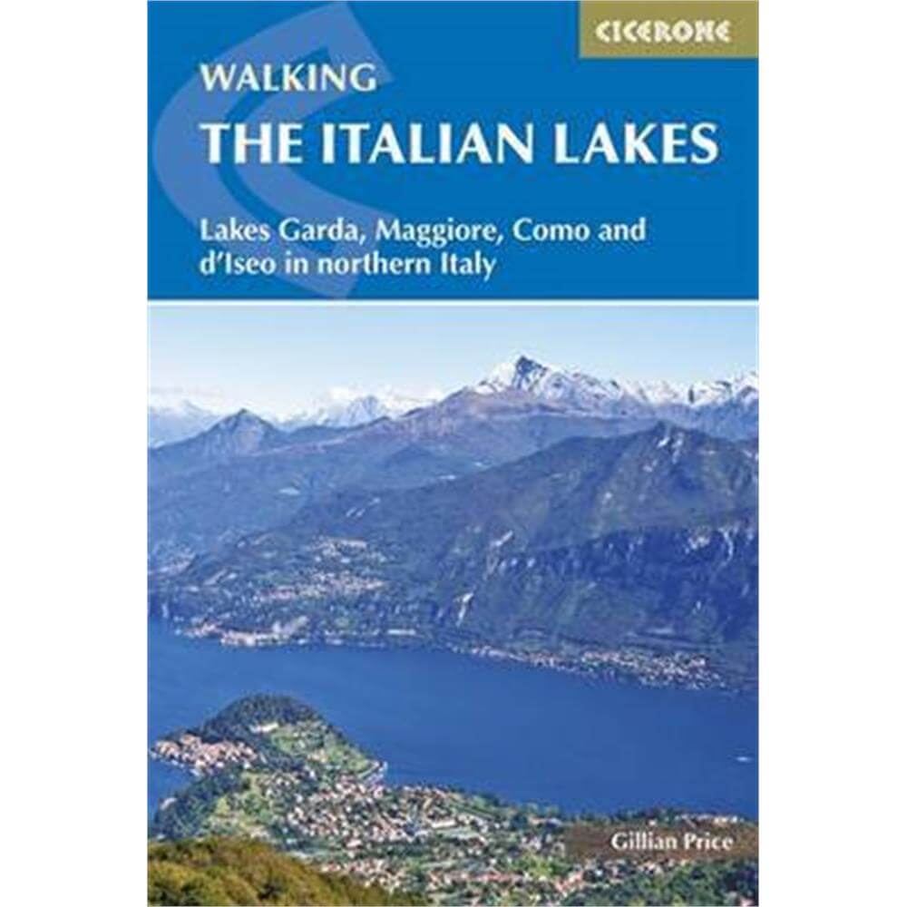 Walking the Italian Lakes (Paperback) - Gillian Price